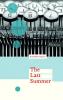 Ricarda Huch, The Last Summer, trans. by Jamie Bulloch (Peirene Press)
